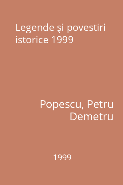Legende şi povestiri istorice 1999