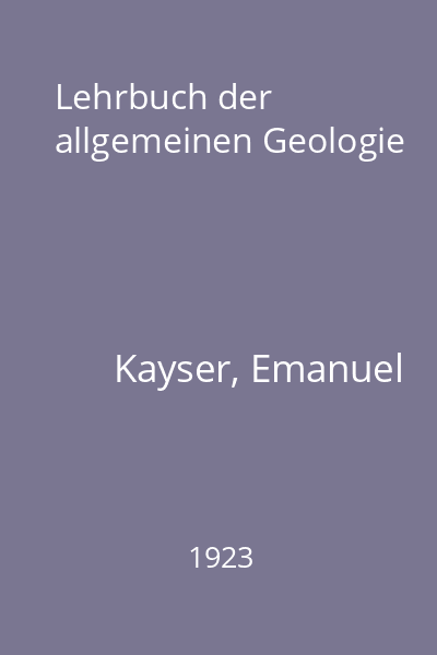 Lehrbuch der allgemeinen Geologie
