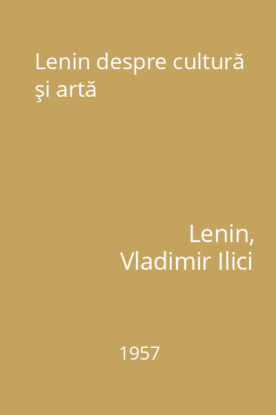 Lenin despre cultură şi artă
