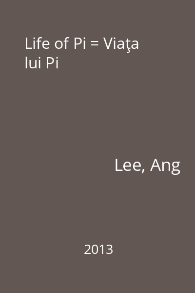 Life of Pi = Viaţa lui Pi