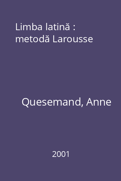 Limba latină : metodă Larousse