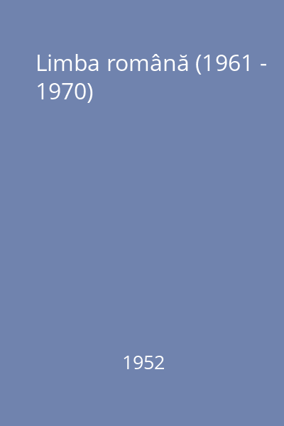 Limba română (1961 - 1970)