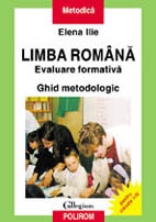 Limba română : Evaluare formativă. Ghid metodologic : clasele I-IV