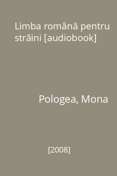 Limba română pentru străini [audiobook]