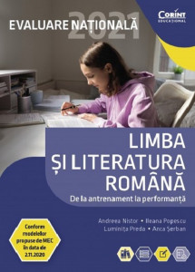 Limba şi literatura română : de la antrenament la performanţă