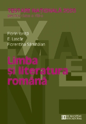 Limba şi literatura română : Testare naţională 2005