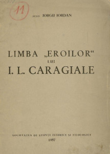 Limba „eroilor” lui I. L. Caragiale