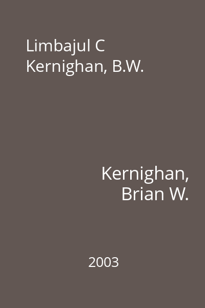 Limbajul C Kernighan, B.W.