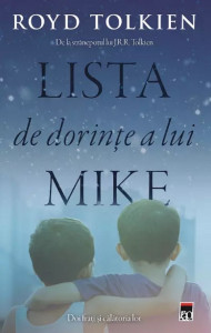Lista de dorinţe a lui Mike : doi fraţi şi călătoria lor