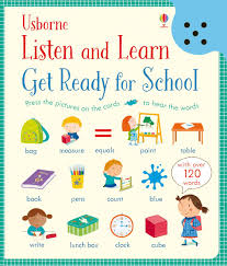 Listen and learn : get ready for school