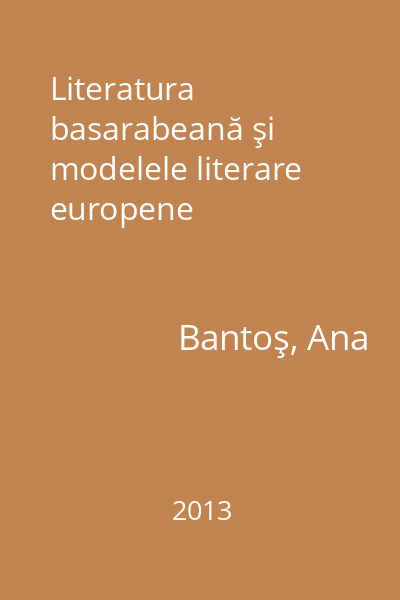 Literatura basarabeană şi modelele literare europene