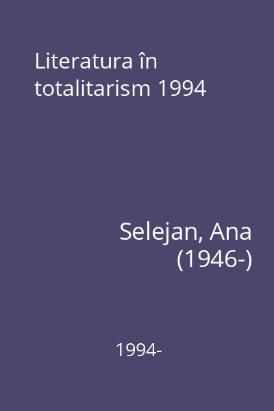 Literatura în totalitarism 1994