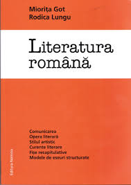 Literatura română : comunicarea, opera literară, stilul artistic, curente literare, fişe recapitulative, modele de eseuri structurate