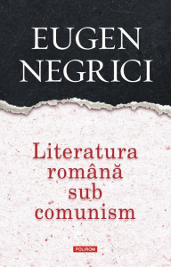 Literatura româna sub comunism