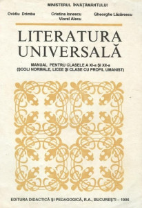 Literatura universală : manual pentru clasele a XI-a şi a XII-a