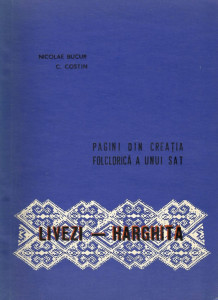 Livezi - Harghita : pagini din creaţia folclorică a unui sat