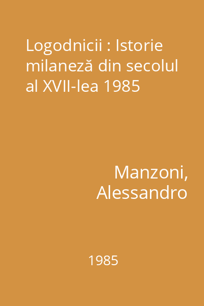Logodnicii : Istorie milaneză din secolul al XVII-lea 1985