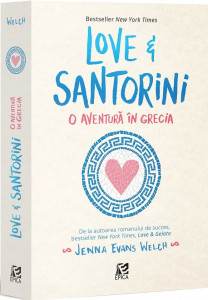 Love şi Santorini : o aventură în Grecia