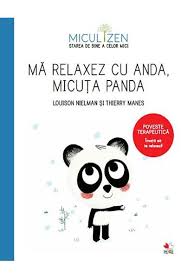 Mă relaxez cu Anda, micuţa panda : poveşti şi ritualuri pentru ora de culcare