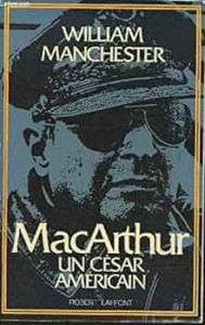 MacArthur : un César américain
