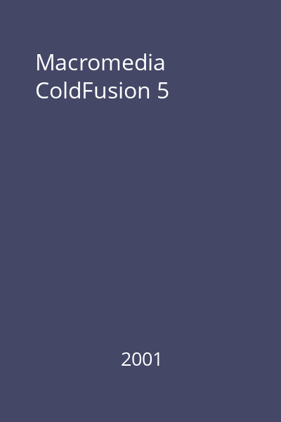 Macromedia ColdFusion 5