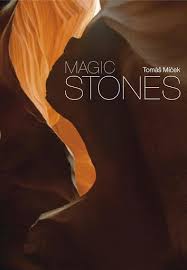 Magic stones = Roches en terre sauvage