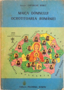 Maica Domnului ocrotitoarea României