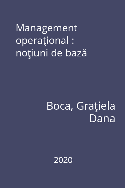 Management operaţional : noţiuni de bază