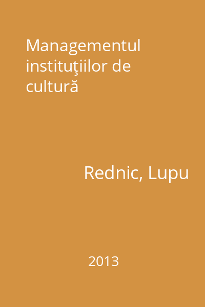 Managementul instituţiilor de cultură