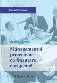 Managementul proiectelor cu finanţare europeană