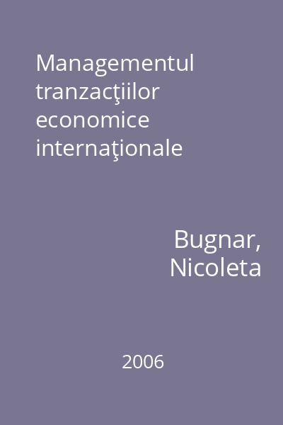 Managementul tranzacţiilor economice internaţionale