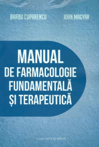 Manual de farmacologie fundamentală şi terapeutică