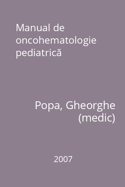 Manual de oncohematologie pediatrică