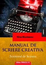 Manual de scriere creativă : scriitorul de ficţiune