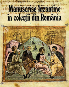 Manuscrise bizantine în colecţii din România