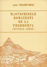 Manuscrisele româneşti de la Prodromul (Muntele Athos)