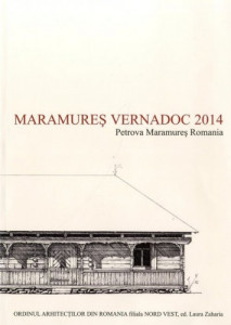 Maramureş Vernadoc 2014 : Petrova Maramureş România