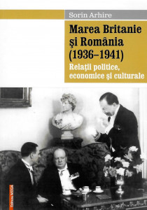 Marea Britanie şi România : (1936-1941)