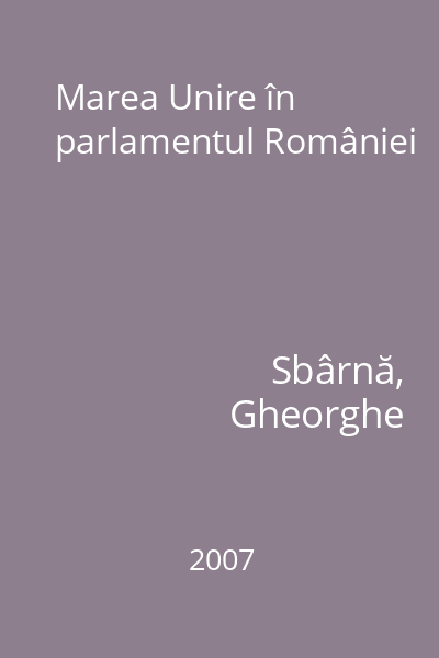 Marea Unire în parlamentul României