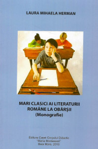 Mari clasici ai literaturii române la obârşii : (monografie)