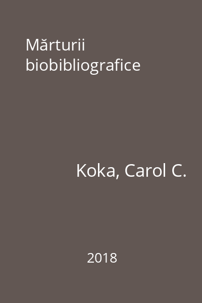 Mărturii biobibliografice