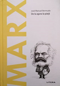 Marx : de la agora la piaţă
