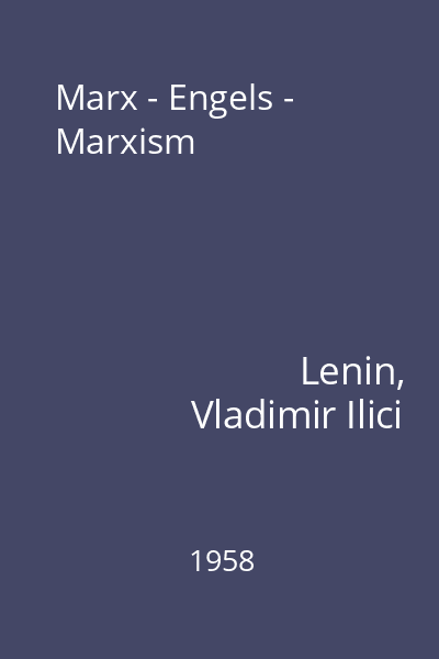Marx - Engels - Marxism