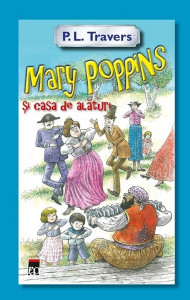 Mary Poppins şi casa de alături
