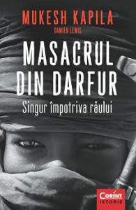 Masacrul in Darfur : singur împotriva răului