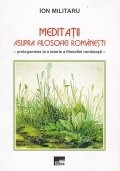 Meditaţii asupra filosofiei româneşti : prolegomene la o istorie a filosofiei româneşti