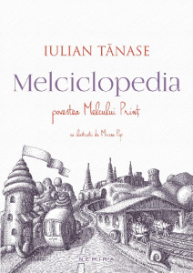 Melciclopedia : povestea Melcului Prinţ