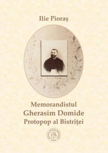 Memorandistul Gherasim Domide, Protopop al Bistriței
