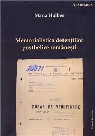 Memorialistica detenţiilor postbelice româneşti