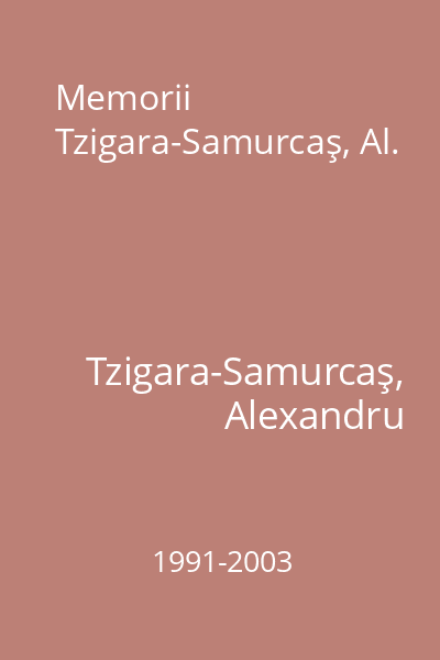 Memorii Tzigara-Samurcaş, Al.